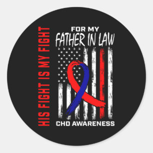 His Fight Father In Law Chd Awareness American Fla Classic Round Sticker