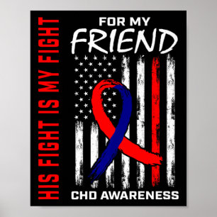 His Fight Friend Chd Awareness American Flag Graph Poster