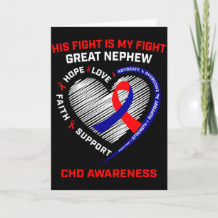 His Fight Great Nephew Chd Awareness Heart Disease Card