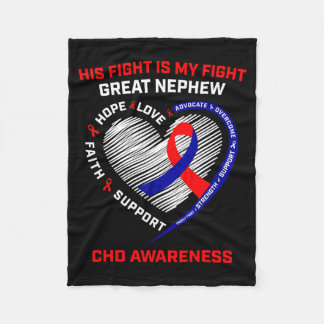 His Fight Great Nephew Chd Awareness Heart Disease Fleece Blanket