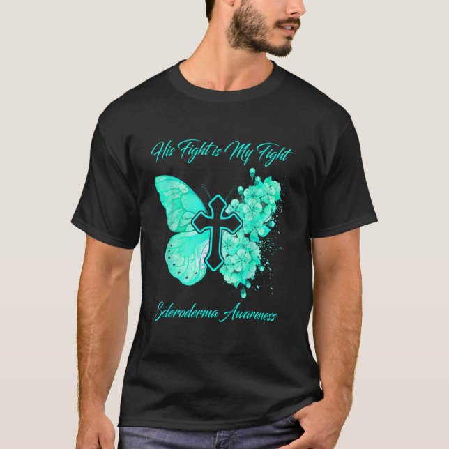 His Fight Is My Figh Sderoderma Awareness T-Shirt (Front)