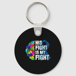 His Fight Is My Fight Autism Awareness And Key Ring