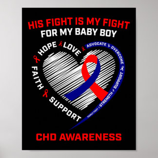 His Fight Is My Fight Baby Boy Chd Awareness Heart Poster