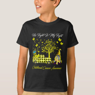 His Fight Is My Fight Childhood Cancer Awareness 1 T-Shirt