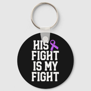 His Fight Is My Fight Epilepsy Gift Purple Ribbon Key Ring