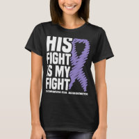 His Fight Is My Fight Fibromyalgia Awareness