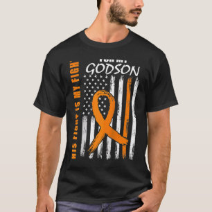 His Fight Is My Fight Godson Leukaemia Awareness F T-Shirt