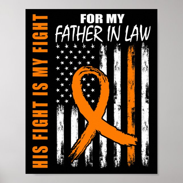 His Fight Is My Fight Grandpa Leukaemia Awareness  Poster (Front)