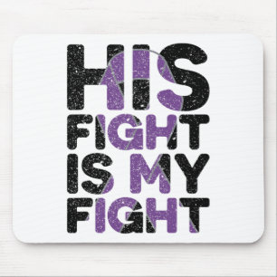 His Fight Is My Fight Heimerheimer's Awareness Dem Mouse Mat