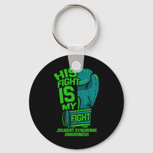 His Fight Is My Fight Joubert Syndrome Awareness P Key Ring