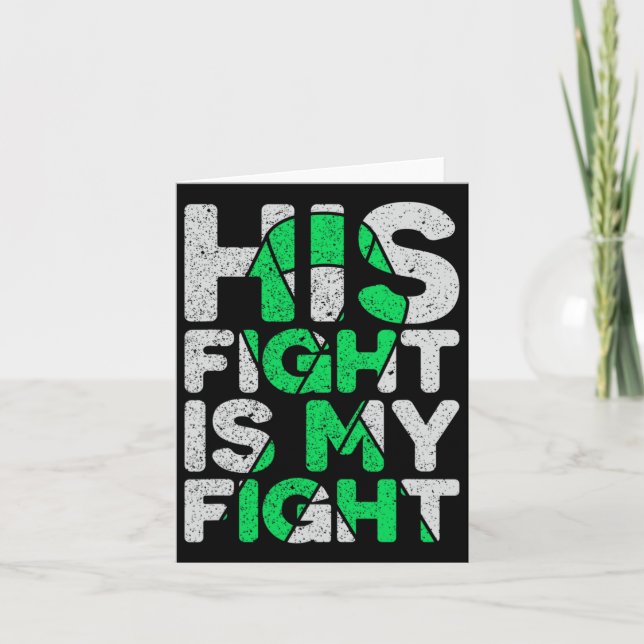 His Fight Is My Fight Kidney Disease  Card (Front)