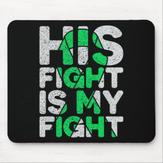 His Fight Is My Fight Kidney Disease Mouse Mat