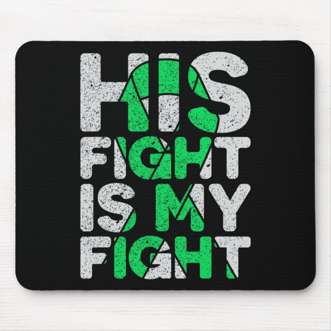 His Fight Is My Fight Kidney Disease  Mouse Mat (Front)