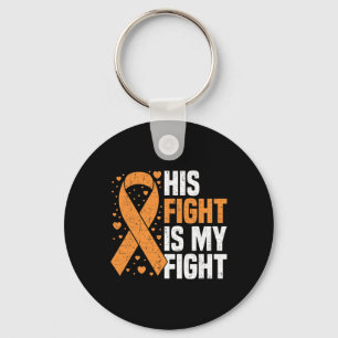 His Fight Is My Fight Leukaemia Awareness Blood Ca Key Ring