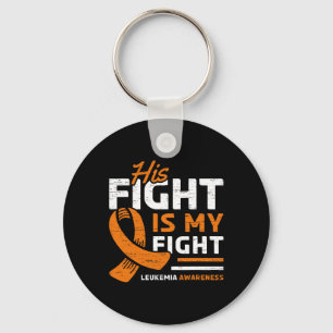 His Fight Is My Fight Leukaemia Awareness Support Key Ring