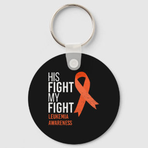 His Fight is My Fight Leukaemia Cancer Awareness M Key Ring