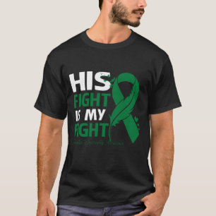 His Fight Is My Fight MUSCULAR DYSTROPHY AWARENESS T-Shirt