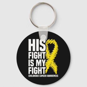 His Fight Is My Fight Ribbon Childhood Cancer Awar Key Ring