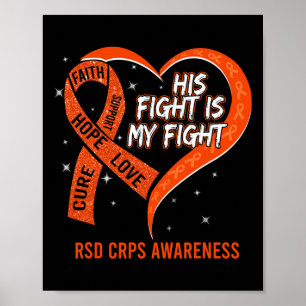 His Fight Is My Fight Ribbon Heart Rsd Crps Awaren Poster