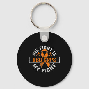 His Fight Is My Fight Rsd Crps Awareness 2 Key Ring