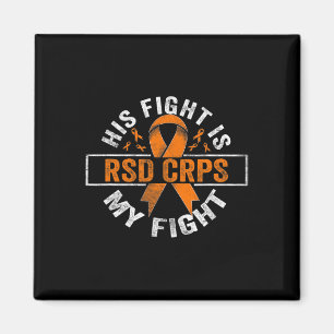 His Fight Is My Fight Rsd Crps Awareness 2 Magnet
