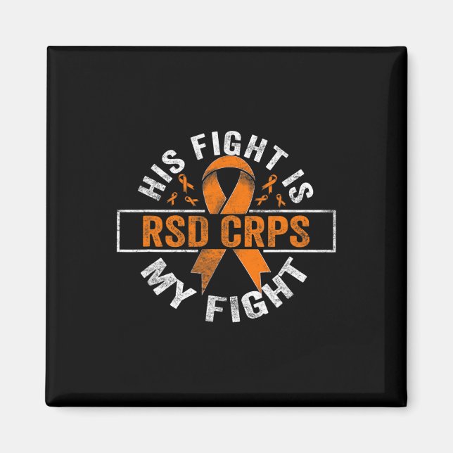 His Fight Is My Fight Rsd Crps Awareness 2  Magnet (Front)