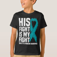 His Fight Is My Fight Tourette Syndrome Awareness