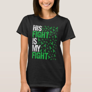 His Fight is My Fight traumatic brain injury aware T-Shirt
