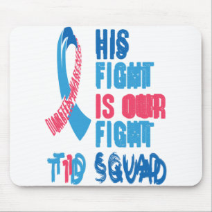 His Fight Is Our Fight Diabetes Awareness Day T1D Mouse Mat