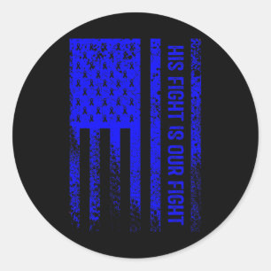 His Fight Is Our Fight Hydrocephalus Awareness Classic Round Sticker