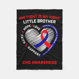 His Fight Little Brother Chd Awareness Heart Disea Fleece Blanket