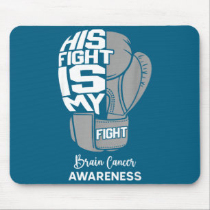 His fight my fight brain cancer awareness month su mouse mat