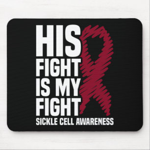 His Fight My Fight Burgundy Ribbon Sickle Cell Awa Mouse Mat