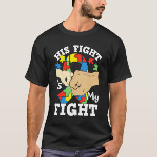 His Fight My Fight Fist Bump Puzzle Ribbon Autism T-Shirt