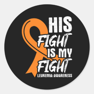 His Fight My Fight Leukaemia Awareness Ribbon Leuk Classic Round Sticker