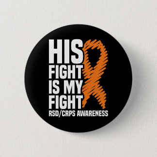 His Fight My Fight Orange Ribbon Rsdcrps Awareness 6 Cm Round Badge