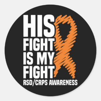 His Fight My Fight Orange Ribbon Rsdcrps Awareness Classic Round Sticker