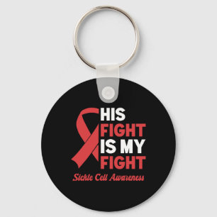 His Fight My Fight Sickle Cell Awareness Key Ring