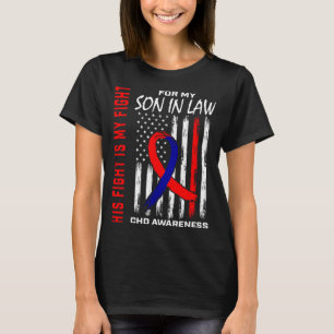 His Fight Son In Law Chd Awareness American Usa Fl T-Shirt