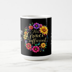 His Grace Is Sufficient Inspiring Bible Verse  Coffee Mug