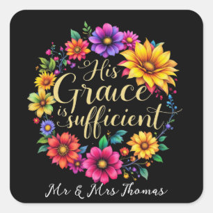 His Grace Is Sufficient Inspiring Bible Verse  Square Sticker