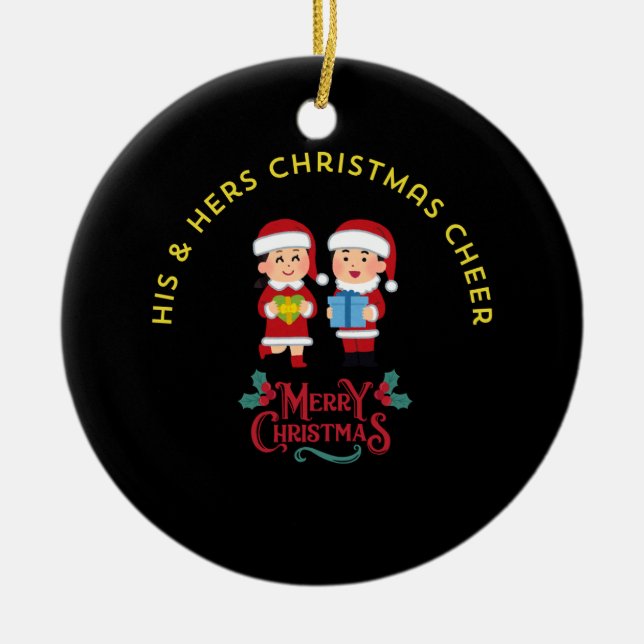 HIS & HERS CHRISTMAS CHEER CERAMIC TREE DECORATION (Front)