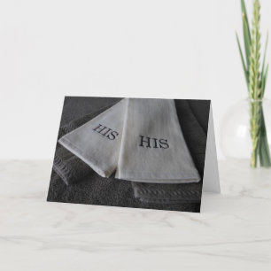 His & His Towels Card
