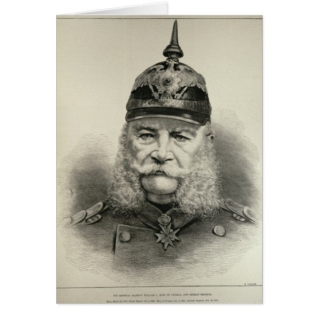 His Imperial Majesty William I (Front)