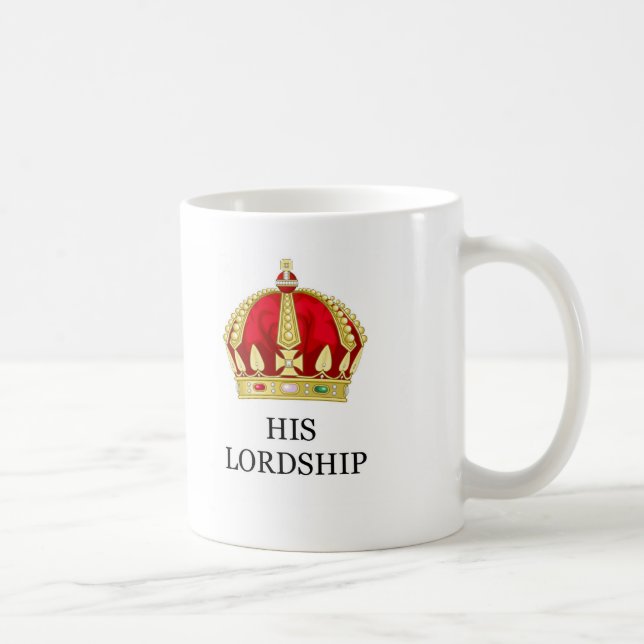 His Lordship Printed Funny Novelty Mug (Right)