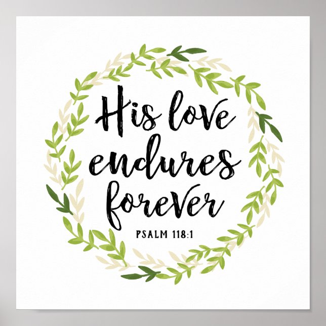 His Love Endures Forever Print (Front)