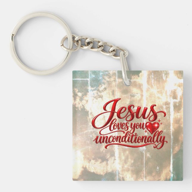 His love is Unconditional  Key Ring (Front)