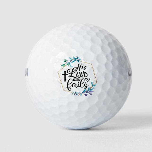 His Love Never Fails  Golf Balls (Front)