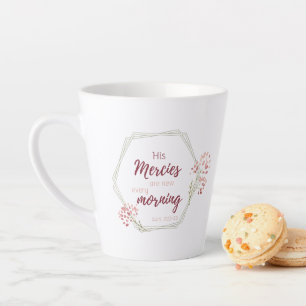 His Mercies are New Inspirational Scripture Verse Latte Mug