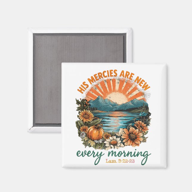 His Mercies Are New...  Magnet (Front/Back)